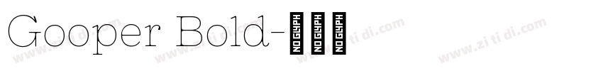 Gooper Bold字体转换